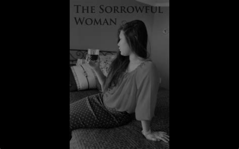The Sorrowful Woman Phenomenon: Is It Real or Mythological?